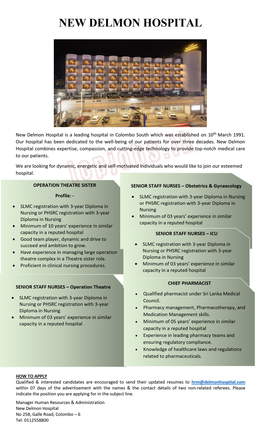 Operation Theatre Sister | Senior Staff Nurses - Obstetrics & Gynecologic | Senior Staff Nurses - Operation Theatre