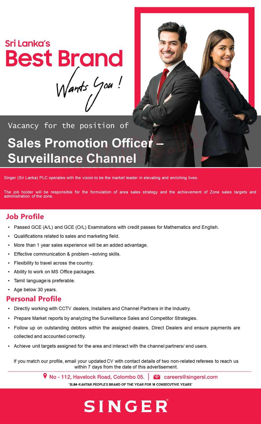  Sales Promotion OfficerSinger (Sri Lanka) PLC